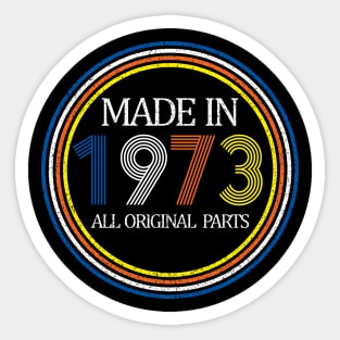 Made In 1973 Original Parts 50th Birthday Gift Vintage Funny Sticker